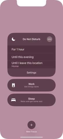 Press the required setting to activate the selected focus mode for a specified period of time or until you leave your current location.
