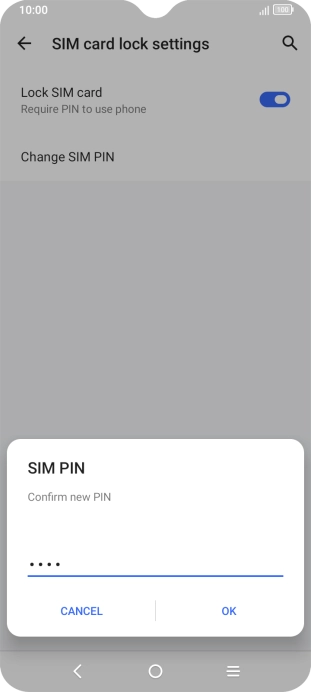 Key in the new PIN again and press OK.