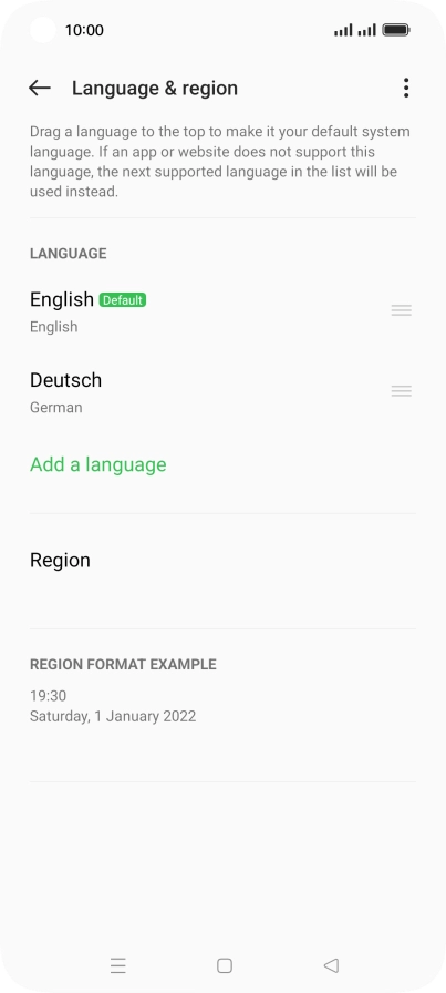 To select the new language as the default language later, press the move icon next to the required language and drag it to the top of the list.