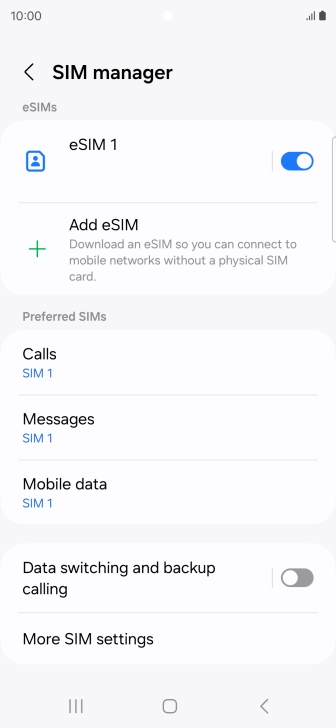 Press the required eSIM. Press the required eSIM.
