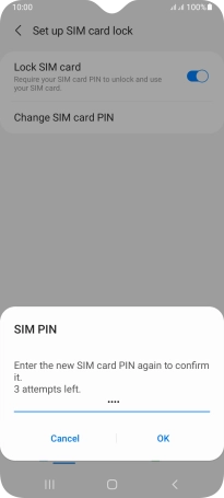 Key in the new PIN again and press OK.