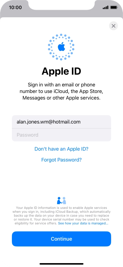 Press Password and key in the password for your Apple ID. Press Password and key in the password for your Apple ID.