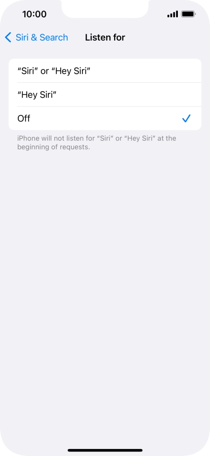Press the required setting to turn the function on or off. If you turn on the function, you need to follow the instructions on the screen to set up Siri to recognise your voice.