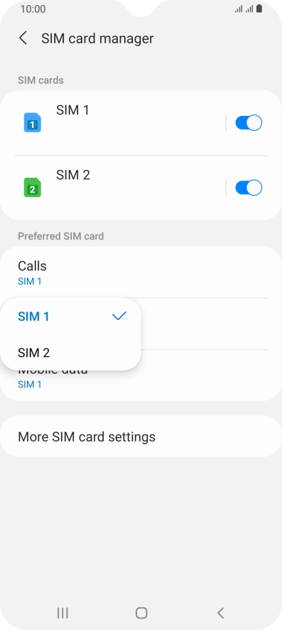 Press the required SIM.