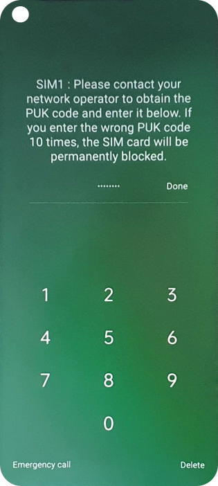 Key in the PUK and press Done.