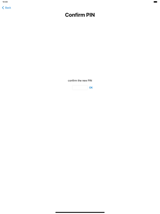 Key in the new PIN again and press OK.