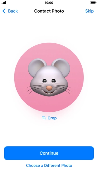 Follow the instructions on the screen to customise the selected picture and press Continue. Follow the instructions on the screen to customise the selected picture and press Continue.