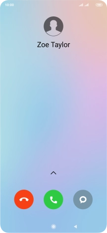 If the screen lock is turned on, press and drag the accept call icon upwards.