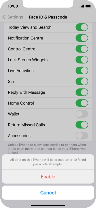 If you turn on the function, press Enable.
