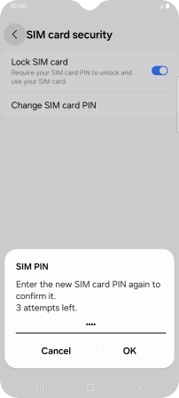 Key in the new PIN again and press OK.