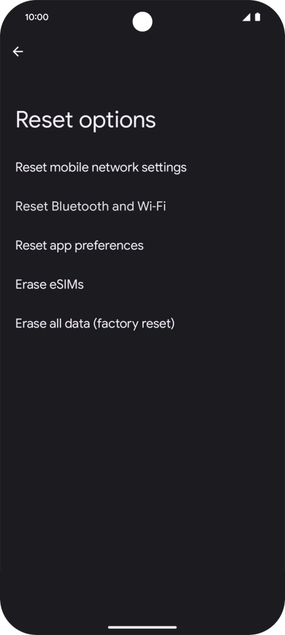 Press Erase all data (factory reset).