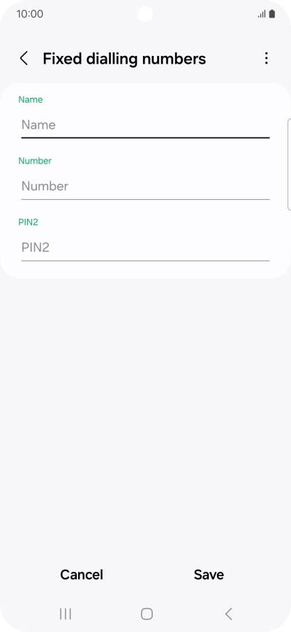 Press Name and key in the required name.