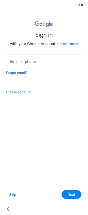 Press Email or phone and key in the username for your Google account. Press Email or phone and key in the username for your Google account.