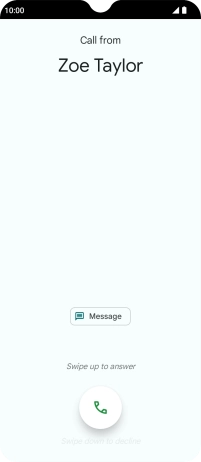 Press and drag the accept call icon upwards.