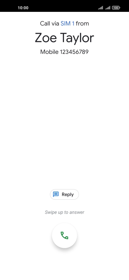 Press and drag the accept call icon upwards.