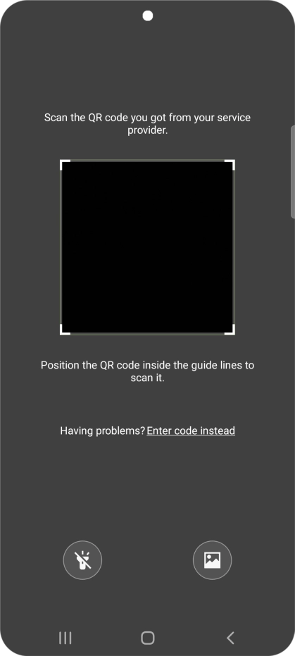 Place the QR code you've received inside the phone camera frame to scan the code. If you’ve deleted your eSIM, you can re-add it using your existing QR code. If you’re having problems, see our FAQ.