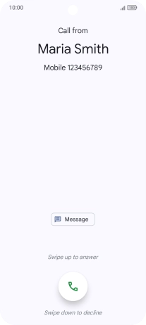 Press and drag the accept call icon upwards.