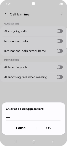 Key in your barring password and press OK. The default barring password is 1919.