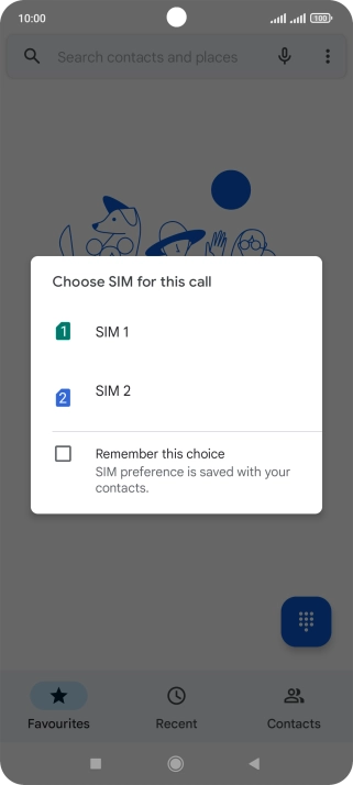 Press the required SIM.