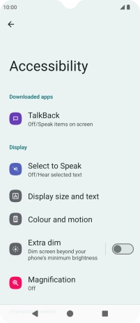 Press TalkBack and follow the instructions on the screen to select the required settings.