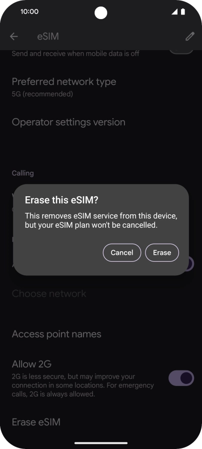 Press Erase and follow the instructions on the screen to delete your eSIM. Press Erase and follow the instructions on the screen to delete your eSIM.