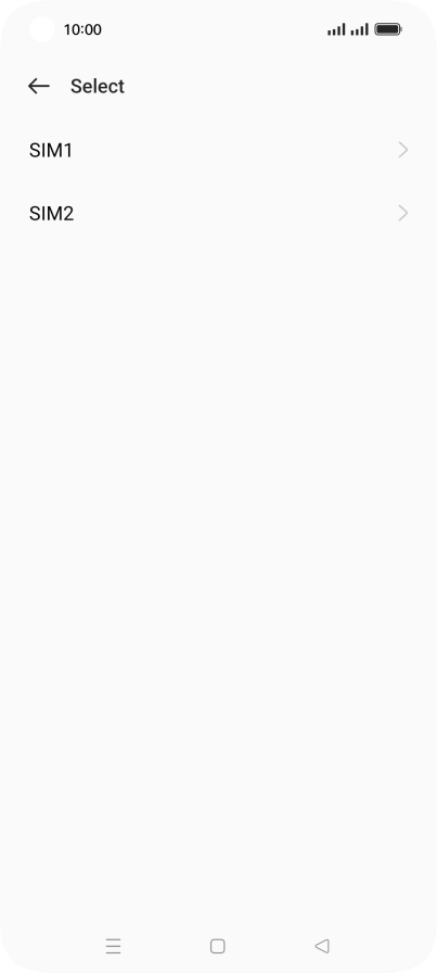 Press the required SIM.