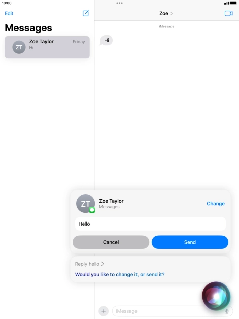 If an application is open on your tablet, such as a Mail or Messages, you can also use the functions available here, e.g.: REPLY [text].