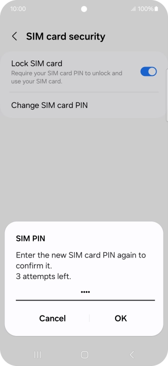 Key in the new PIN again and press OK.