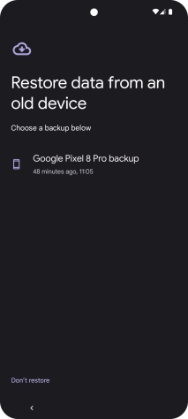 Press the required backup and your phone restores the content of the selected backup. Subsequently, follow the instructions on the screen to set up your phone and prepare it for use.