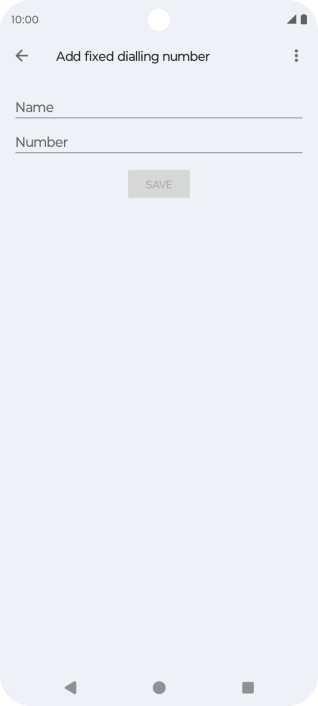 Press Name and key in the required name.