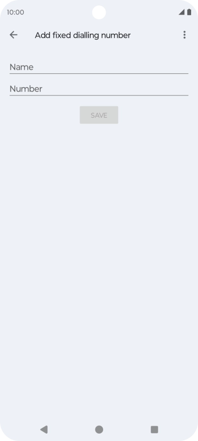 Press Name and key in the required name.