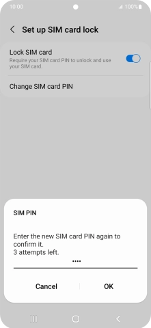 Key in the new PIN again and press OK.