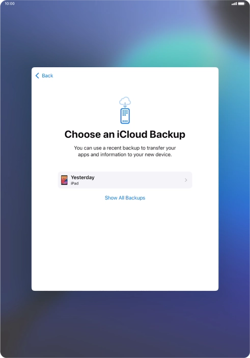 Press the required backup and your tablet restores the content of the selected backup. Subsequently, follow the instructions on the screen to set up your tablet and prepare it for use.