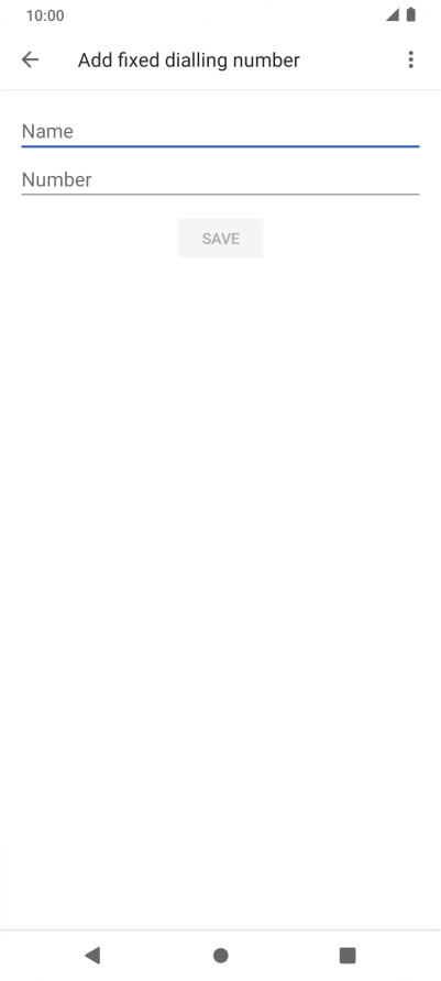 Press Name and key in the required name.