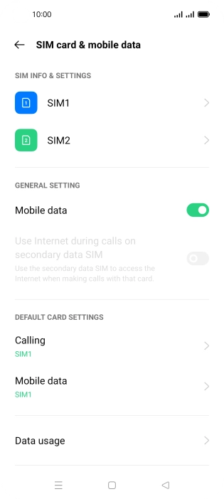 Press the required SIM. Press the required SIM.