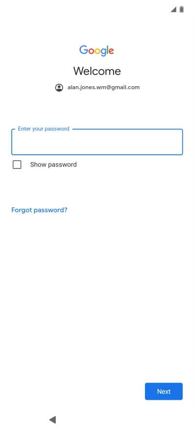 Press Enter your password and key in the password for your Google account.