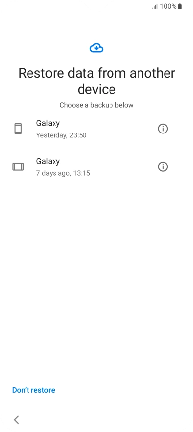 Press the required backup and your phone restores the content of the selected backup. Subsequently, follow the instructions on the screen to set up your phone and prepare it for use.