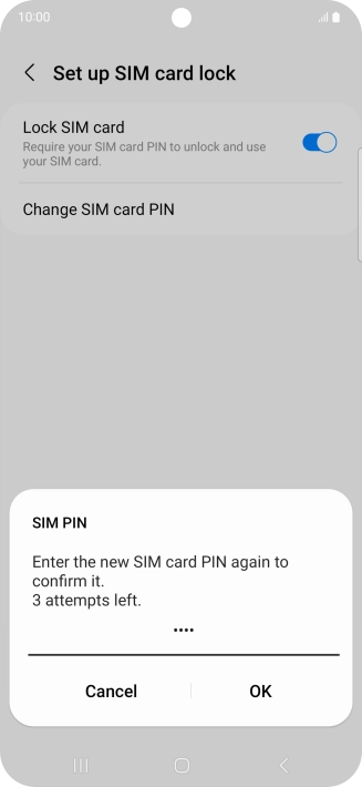 Key in the new PIN again and press OK.