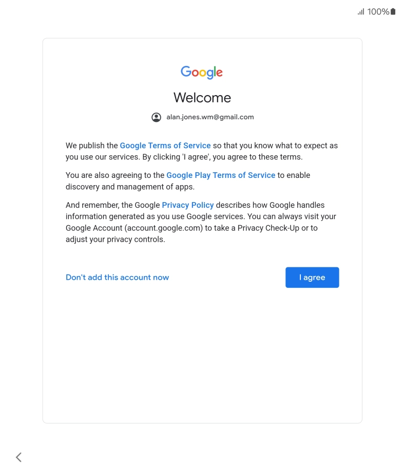 Press I agree and follow the instructions on the screen to select settings for your Google account.