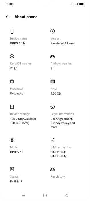 Your phone's software version is displayed below Android version. Your phone's software version is displayed below Android version.