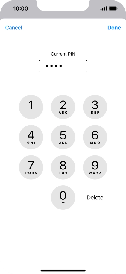 Key in your current PIN and press Done.