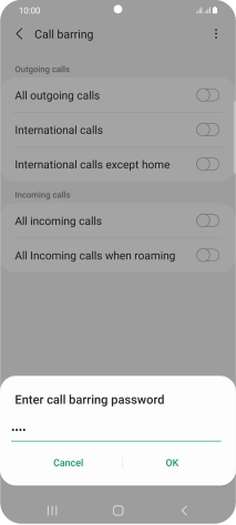 Key in your barring password and press OK. The default barring password is 1919.