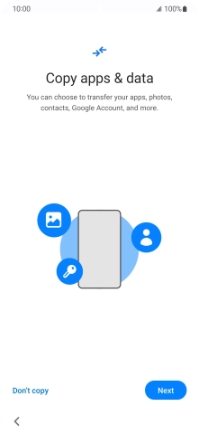 You can transfer the contents of another phone to your phone when it's activated for the first time and after a factory reset. When this screen is displayed, your phone is ready to transfer contents from another phone.