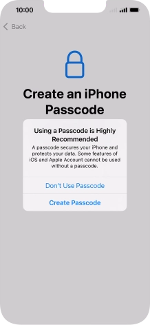 If you turn off the function, press Don't Use Passcode. If you turn off the function, press Don't Use Passcode.