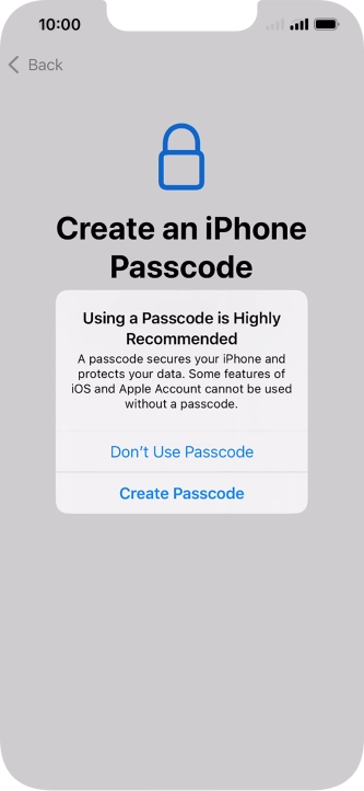 If you turn off the function, press Don't Use Passcode. If you turn off the function, press Don't Use Passcode.