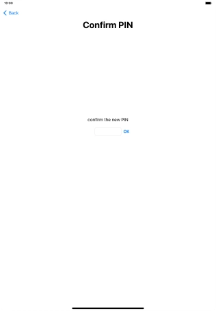 Key in the new PIN again and press OK.