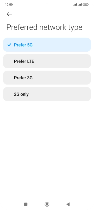 Press the required network mode.