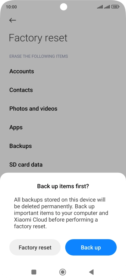 Press Factory reset.