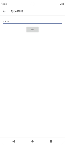 Key in your PIN2 and press OK. The default PIN2 is 1111.