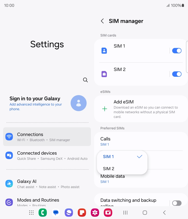 Press the required SIM.